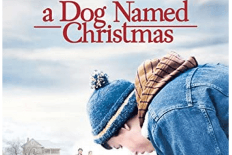 A Dog Named Christmas