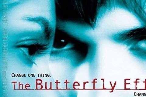 The Butterfly Effect