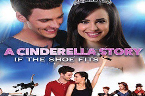 A Cinderella Story: If the Shoe Fits