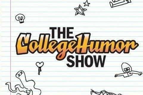 The CollegeHumor Show