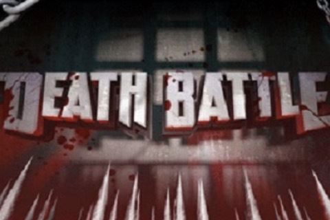 DEATH BATTLE!