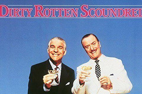 Dirty Rotten Scoundrels