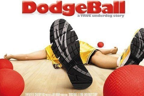 DodgeBall: A True Underdog Story