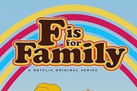 F is for Family