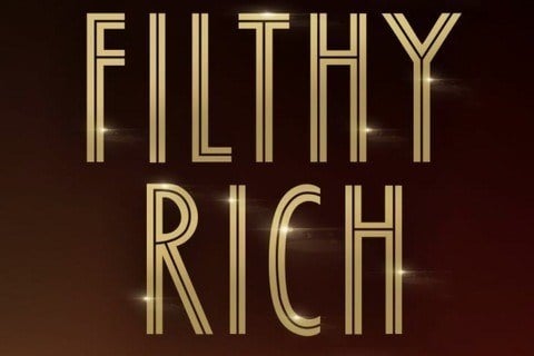 Filthy Rich