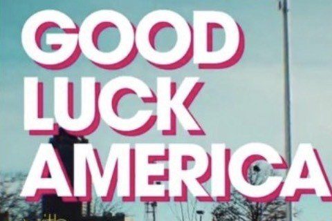 Good Luck America