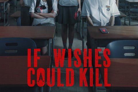 If Wishes Could Kill