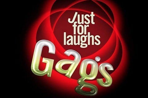 Just for Laughs: Gags