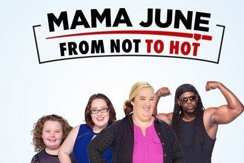 Mama June: From Not to Hot