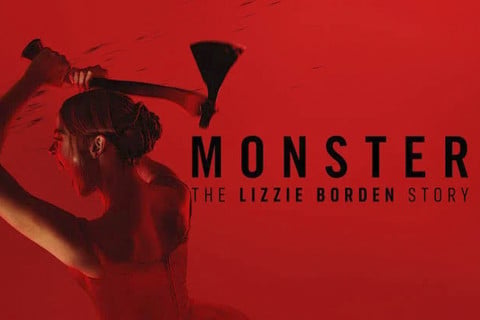 Monster: The Lizzie Borden Story