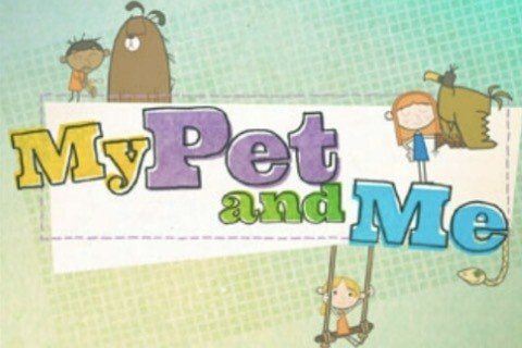 My Pet and Me