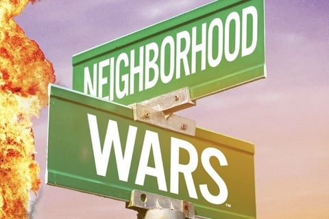 Neighborhood Wars