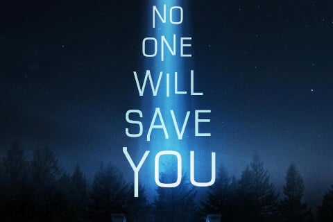 No One Will Save You