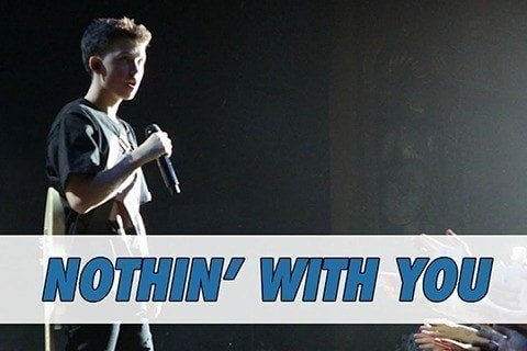 Nothin' With You