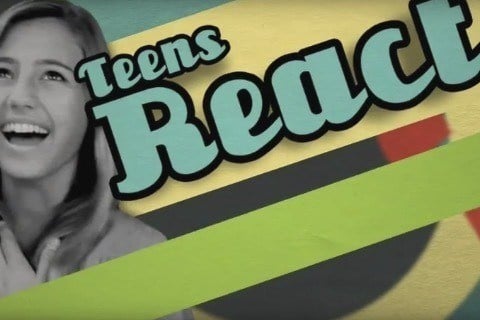 Teens React