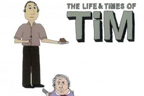 The Life & Times of Tim