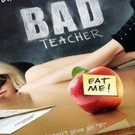 Bad Teacher