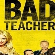 Bad Teacher