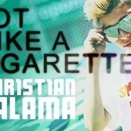 Hot Like a Cigarette