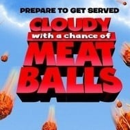 Cloudy with a Chance of Meatballs