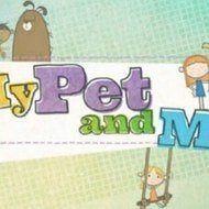 My Pet and Me