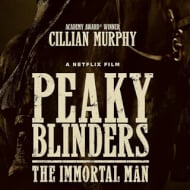 Peaky Blinders: The Immortal Man