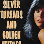 Silver Thread Golden Needle