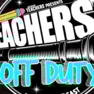 Teachers Off Duty Podcast