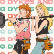 Two Dykes And A Mic