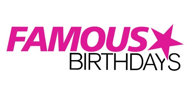 Famous Birthdays Celebrity Bios And Today S Birthdays