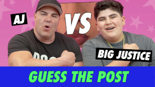 A.J. vs. Big Justice - Guess The Post