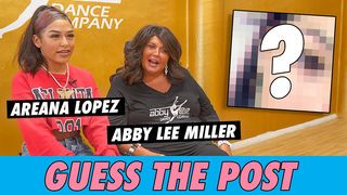 Abby Lee Miller vs. Areana Lopez - Guess The Post