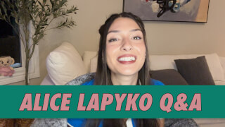 Alice Lapyko Q&A