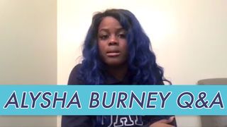 Alysha Burney Q&A