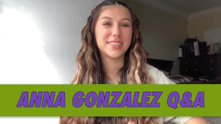 Anna Gonzalez Q&A