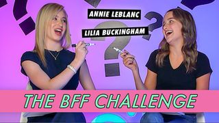 Annie LeBlanc and Lilia Buckingham - The BFF Challenge