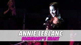 Annie LeBlanc - Somebody's Heart (Anaheim)