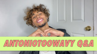 Antoniotoowavy Q&A