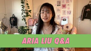 Aria Liu Q&A