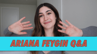 Ariana Feygin Q&A