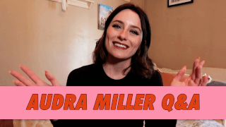 Audra Miller Q&A