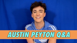 Austin Peyton Q&A