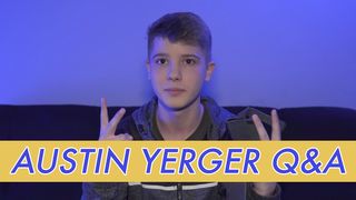 Austin Yerger Q&A
