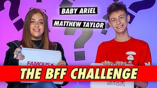 Baby Ariel and Matthew Taylor - The BFF Challenge