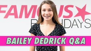 Bailey Dedrick Q&A