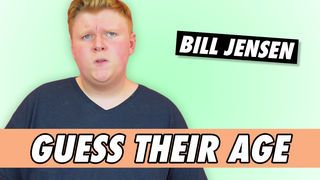 Bill Jensen - Guess Their Age