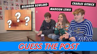Brandon Rowland, Madison Lewis and Charles Gitnick - Guess The Post