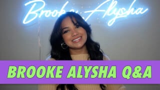Brooke Alysha Q&A