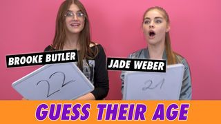 Brooke Butler vs. Jade Weber - Guess Their Age