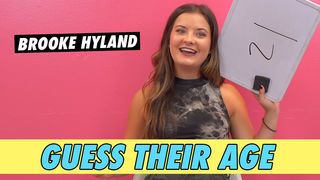 Brooke Hyland - Guess Their Age